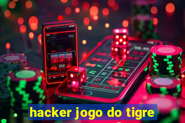 hacker jogo do tigre